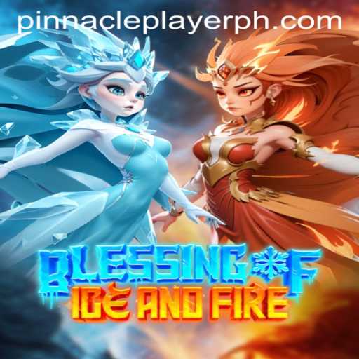 Exploring the Thrilling World of Blessing of Ice and Fire
